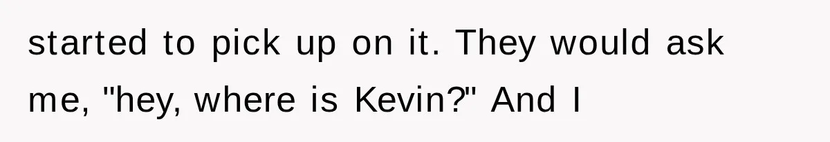 Young Pool Manager Gets Rejected for Boss Job, Then Exposes the Man Who Replaced Her started to pick up on it. They would ask me, "hey, where is Kevin?" And I