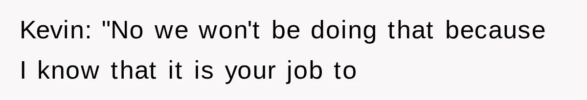 Young Pool Manager Gets Rejected for Boss Job, Then Exposes the Man Who Replaced Her Kevin: "No we won't be doing that because I know that it is your job to