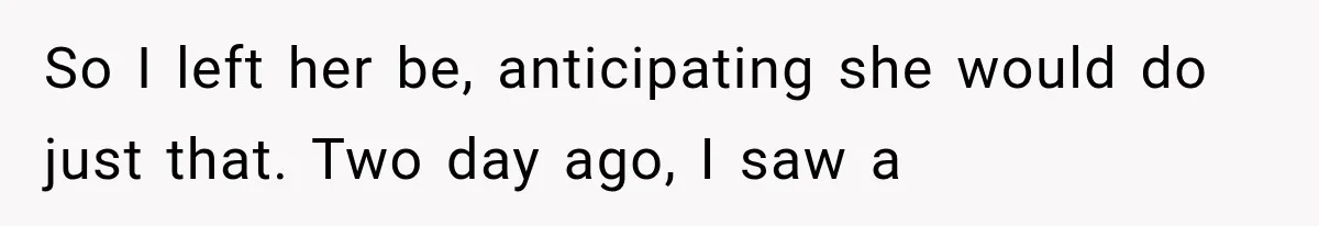 Woman Finds Cousin Selling Her Childhood Toys Online After Pretending to Reconnect With Her Daughter So I left her be, anticipating she would do just that. Two day ago, I saw a