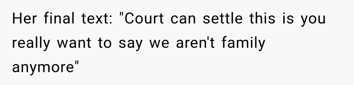 Woman Finds Cousin Selling Her Childhood Toys Online After Pretending to Reconnect With Her Daughter Her final text: "Court can settle this is you really want to say we aren't family anymore"