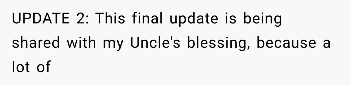 Woman Finds Cousin Selling Her Childhood Toys Online After Pretending to Reconnect With Her Daughter UPDATE 2: This final update is being shared with my Uncle's blessing, because a lot of