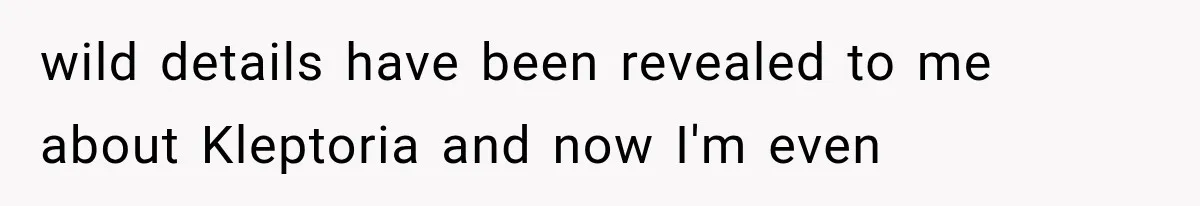 Woman Finds Cousin Selling Her Childhood Toys Online After Pretending to Reconnect With Her Daughter wild details have been revealed to me about Kleptoria and now I'm even