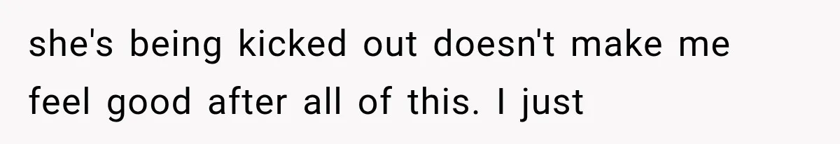 Woman Finds Cousin Selling Her Childhood Toys Online After Pretending to Reconnect With Her Daughter she's being kicked out doesn't make me feel good after all of this. I just