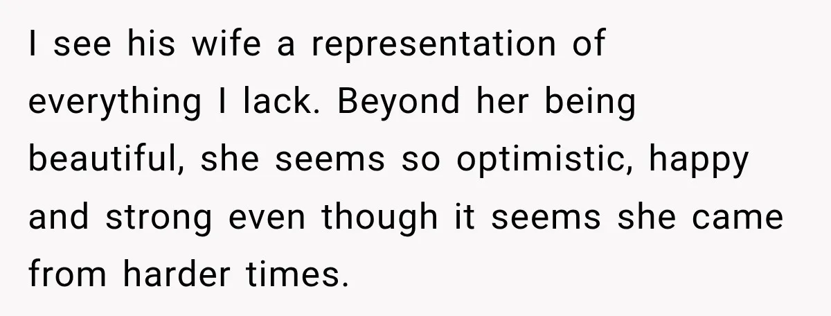 Her Ex Married Someone Else Just Months After Their Breakup, and Years Later She Still Couldn’t Stop Comparing Herself I see his wife a representation of everything I lack. Beyond her being beautiful, she seems so optimistic, happy and strong even though it seems she came from harder times.