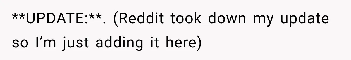 **UPDATE:**. (Reddit took down my update so I’m just adding it here)