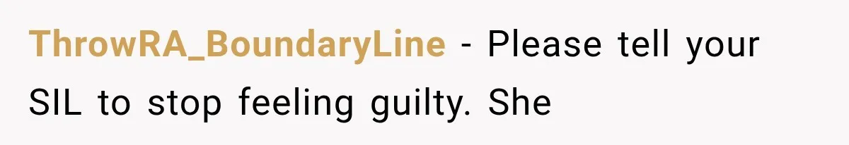 ThrowRA_BoundaryLine − Please tell your SIL to stop feeling guilty. She