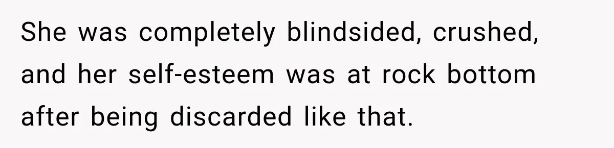 He Sl_pt With His Best Friend’s Estranged Wife, and Now He’s Questioning Everything She was completely blindsided, crushed, and her self-esteem was at rock bottom after being discarded like that.