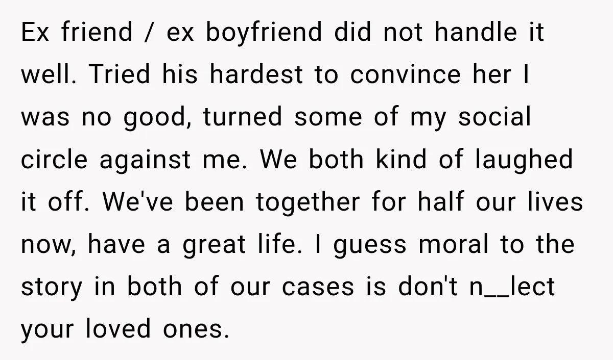 He Sl_pt With His Best Friend’s Estranged Wife, and Now He’s Questioning Everything Ex friend / ex boyfriend did not handle it well. Tried his hardest to convince her I was no good, turned some of my social circle against me. We both...