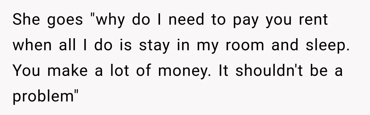 Woman Kicks Out Sister After Six Years Of Free Living And Family Turns Against Her She goes "why do I need to pay you rent when all I do is stay in my room and sleep. You make a lot of money. It shouldn't be...
