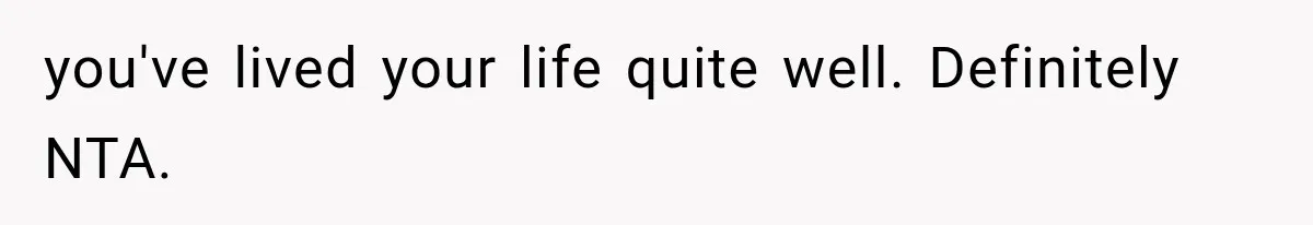 Woman Cuts Off Mother After Years of Neglect, Then Her Mom Demands Access to the Grandchildren you've lived your life quite well. Definitely NTA.