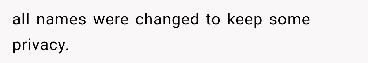 Woman Cuts Off Mother After Years of Neglect, Then Her Mom Demands Access to the Grandchildren all names were changed to keep some privacy.