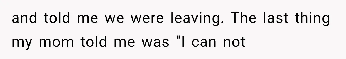 Woman Cuts Off Mother After Years of Neglect, Then Her Mom Demands Access to the Grandchildren and told me we were leaving. The last thing my mom told me was "I can not