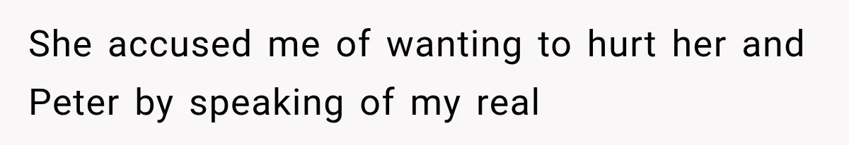 Woman Cuts Off Mother After Years of Neglect, Then Her Mom Demands Access to the Grandchildren She accused me of wanting to hurt her and Peter by speaking of my real