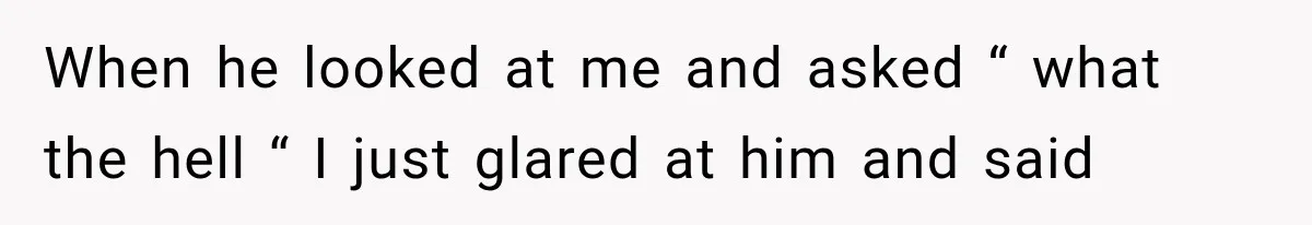 Woman Stops Cooking After Boyfriend Demands Dinner for His Friends, Then Walks Out After One Comment When he looked at me and asked “ what the hell “ I just glared at him and said