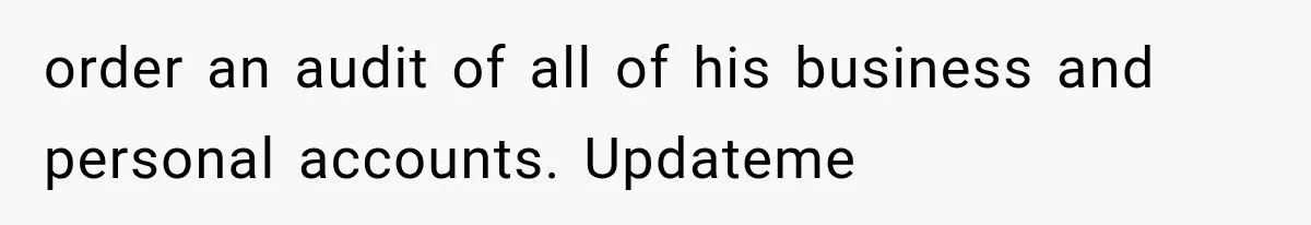 Woman Reports Her Friend’s Estranged Husband After He Marries Someone Else Before His Divorce Is Final order an audit of all of his business and personal accounts. Updateme