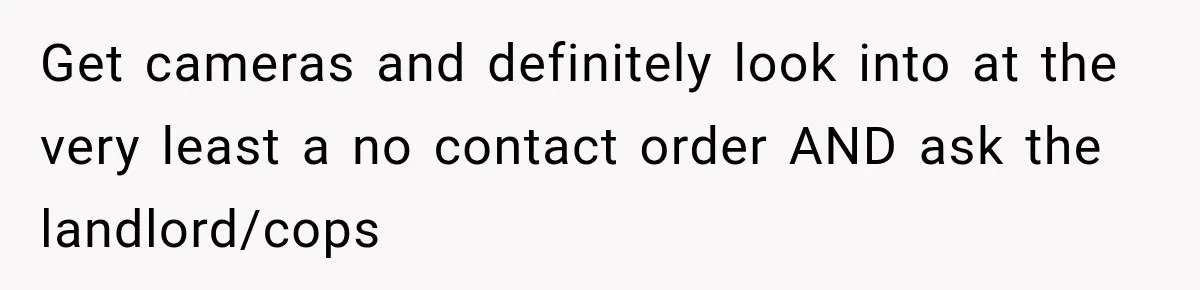 Man Finds His Duplex Breaker Physically Switched Off Twice, Neighbor Somehow Gets Furious About It Get cameras and definitely look into at the very least a no contact order AND ask the landlord/cops