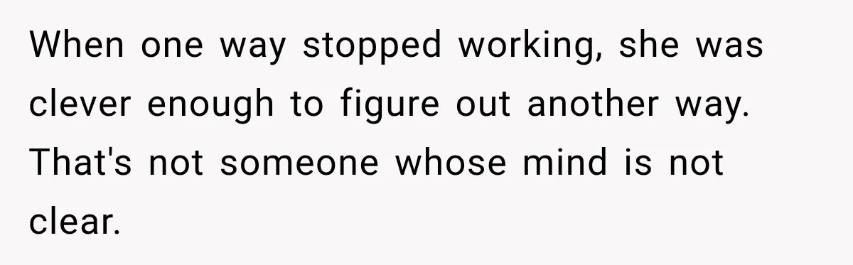 Woman Catches Neighbor Pouring Water on Their Driveway in Freezing Weather After Years of Feuding When one way stopped working, she was clever enough to figure out another way. That's not someone whose mind is not clear.