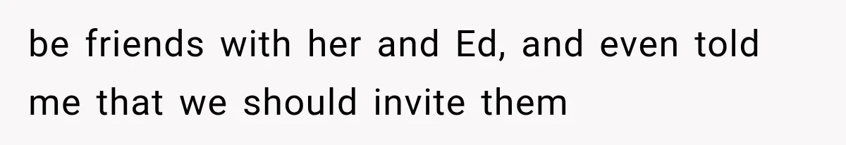 She Was Humiliated at Her Best Friend’s Baby Shower, Then Pulled Off a $500 Gift Card Revenge be friends with her and Ed, and even told me that we should invite them