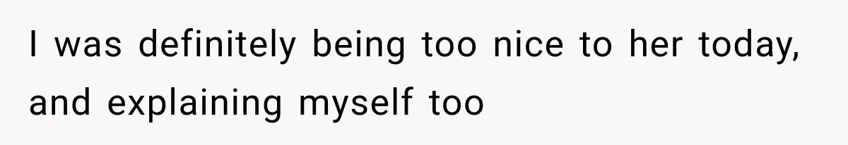 Pregnant Mom Refused Hospital Visitors, But Her MIL Threatened to Sneak In to Meet the Baby I was definitely being too nice to her today, and explaining myself too