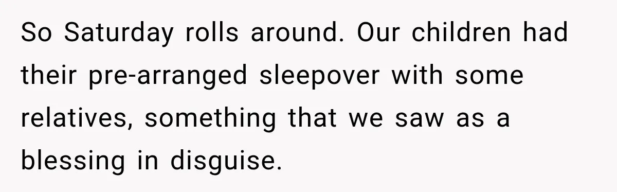 Stepmom Tries to Replace Girl’s Late Mother, but Grandma Refuses to Let Her Erase the Past So Saturday rolls around. Our children had their pre-arranged sleepover with some relatives, something that we saw as a blessing in disguise.