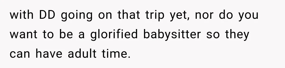MIL Promises Kids a Camping Trip After Parents Say No, Then Gets Shut Down with DD going on that trip yet, nor do you want to be a glorified babysitter so they can have adult time.