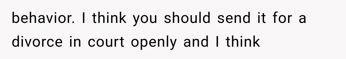 Dad Spends Daughter’s College Fund On Mistress’s BMW, Then Begs Wife For Privacy behavior. I think you should send it for a divorce in court openly and I think