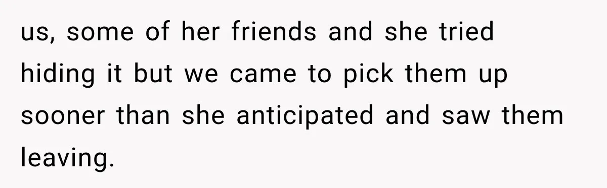 MIL Ignores Baby Rules After NICU Twins Arrive, So Parents Finally Take Away Her Privileges us, some of her friends and she tried hiding it but we came to pick them up sooner than she anticipated and saw them leaving.