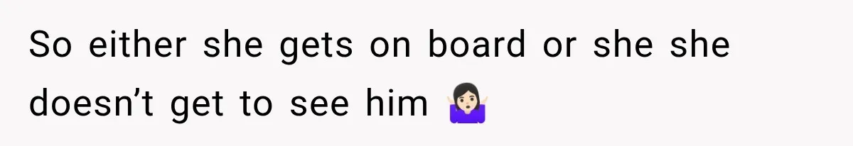 MIL Demands Grandson Visits Her House Only, Then Gets Shocked When Mom Stops Bringing Him So either she gets on board or she she doesn’t get to see him 🤷🏻♀️