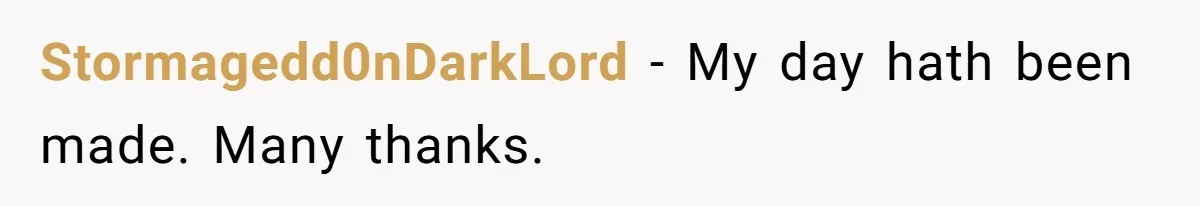 She Tried to Avoid the Police Over a Minor Parking Accident, Then Learned the Other Driver Had Made It a Legal Problem Stormagedd0nDarkLord − My day hath been made. Many thanks.