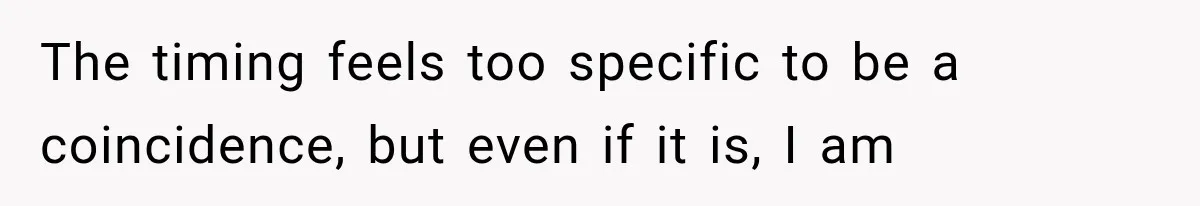 MIL Sends “Perfect Mother” Advice Right After Mom Asks For Help, And She’s Had Enough The timing feels too specific to be a coincidence, but even if it is, I am