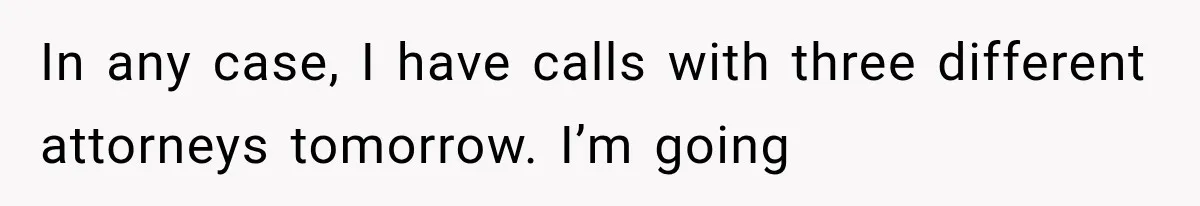 Boss Promises A $5K Bonus To Keep Employee From Leaving, Then Lays Her Off Before Payday In any case, I have calls with three different attorneys tomorrow. I’m going