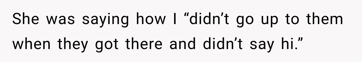 Pregnant Woman Refuses MIL Newborn Visits After She Turns the Baby Shower Into Family Drama She was saying how I “didn’t go up to them when they got there and didn’t say hi.”
