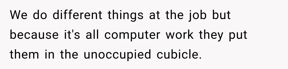 Coworker Keeps Interrupting Him at His Desk, So He Brings Out the Clickiest Keyboard Possible We do different things at the job but because it's all computer work they put them in the unoccupied cubicle.