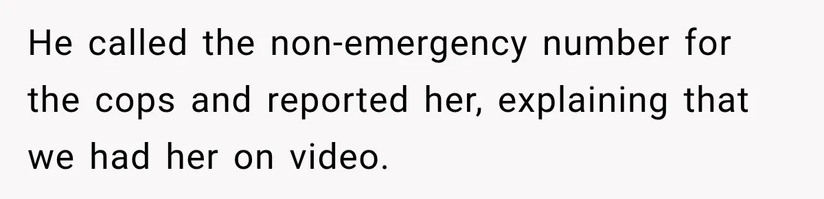 Woman Refuses to Pick Up After Her Dog, Then Her License Plate Makes the Excuse Much Harder He called the non-emergency number for the cops and reported her, explaining that we had her on video.