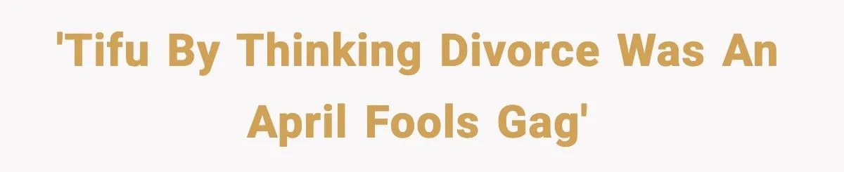 'TIFU by thinking divorce was an April Fools Gag'