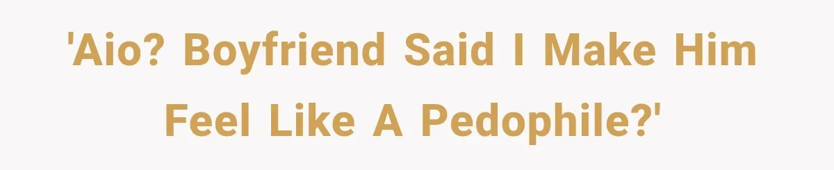 Woman Wears Pigtails, Then Boyfriend’s Terrifying Reaction Makes Her End the Relationship 'AIO? Boyfriend said I make him feel like a pedophile?'