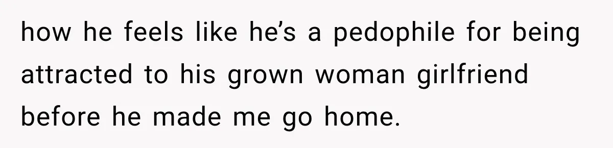 Woman Wears Pigtails, Then Boyfriend’s Terrifying Reaction Makes Her End the Relationship how he feels like he’s a pedophile for being attracted to his grown woman girlfriend before he made me go home.