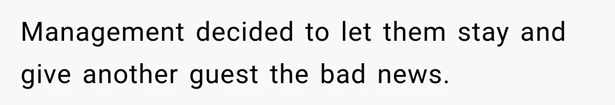 Hotel Worker Tells Non-Guest To Leave, Then Gets Accused Of Racism And Threatened With A Recording Management decided to let them stay and give another guest the bad news.