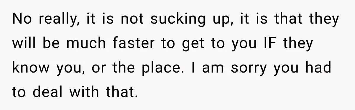 Hotel Worker Tells Non-Guest To Leave, Then Gets Accused Of Racism And Threatened With A Recording No really, it is not sucking up, it is that they will be much faster to get to you IF they know you, or the place. I am sorry you...