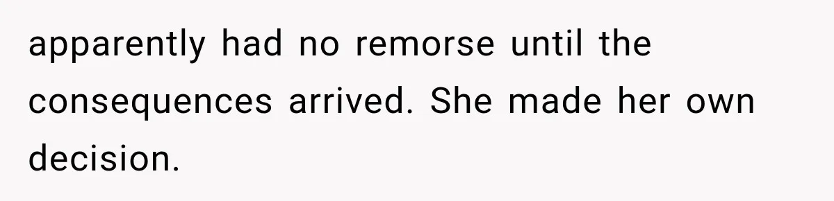 Brother Uses a Child’s College Fund for Kayaks and Gear, Then Begs His Sister to Drop the Lawsuit apparently had no remorse until the consequences arrived. She made her own decision.