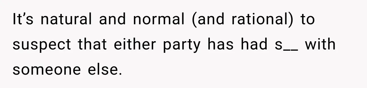 Woman Tests Positive For Chlamydia After Two Years With Boyfriend And A Previous Negative Test It’s natural and normal (and rational) to suspect that either party has had s__ with someone else.