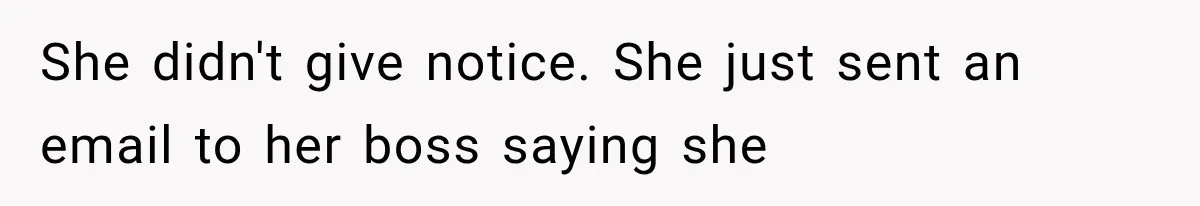 Daughter Quits Her $78K Job After Marriage, Then Calls Mom “Vindictive” for Refusing to Fund IVF She didn't give notice. She just sent an email to her boss saying she