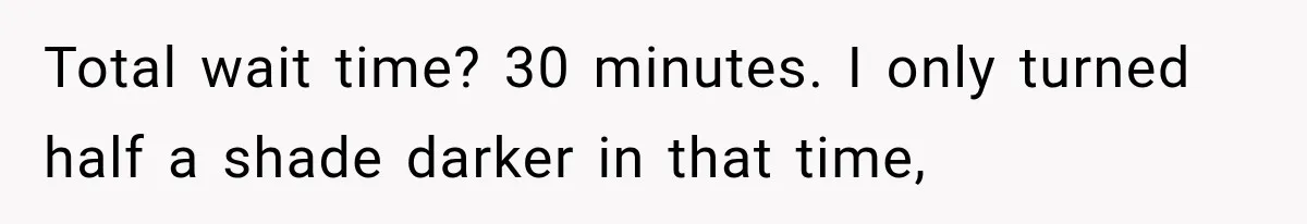 Mom Gets Locked Outside Barefoot With Her Toddler, Then MIL Refuses the Spare Key Because She Hasn’t Showered Total wait time? 30 minutes. I only turned half a shade darker in that time,