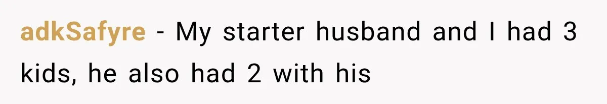 Mom Gets Locked Outside Barefoot With Her Toddler, Then MIL Refuses the Spare Key Because She Hasn’t Showered adkSafyre − My starter husband and I had 3 kids, he also had 2 with his
