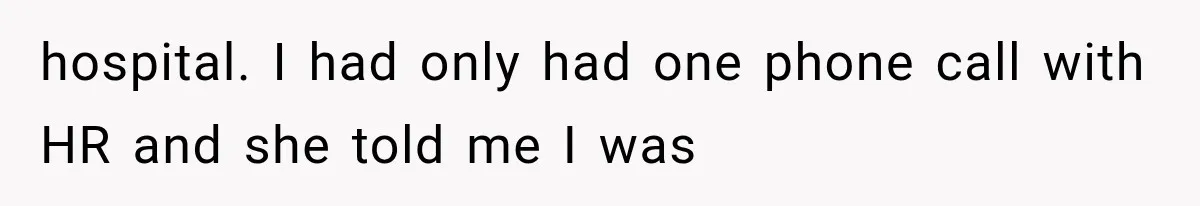 IT Candidate Expects a Casual 30-Minute Interview, Then Walks Out After Five Interviewers Start Rapid-Firing Questions hospital. I had only had one phone call with HR and she told me I was