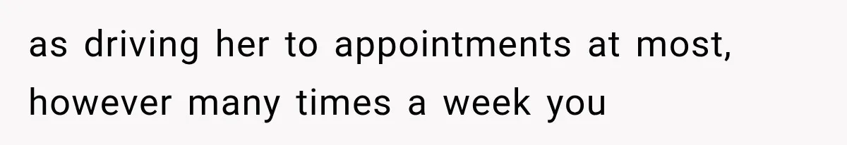 Husband Supports His Wife Through Cancer, Then Learns She Never Ended the Affair She Promised to Stop as driving her to appointments at most, however many times a week you