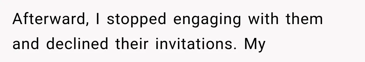 Weekend Guests Ignore House Rules, Scare the Cat, Skip Cleanup, Then Wonder Why the Host Stops Calling Afterward, I stopped engaging with them and declined their invitations. My