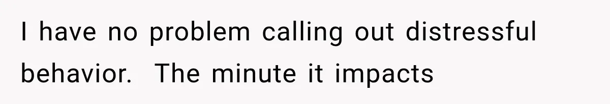Weekend Guests Ignore House Rules, Scare the Cat, Skip Cleanup, Then Wonder Why the Host Stops Calling I have no problem calling out distressful behavior. The minute it impacts