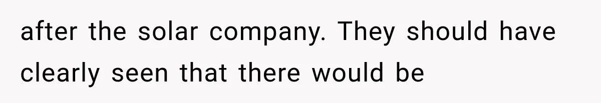 after the solar company. They should have clearly seen that there would be