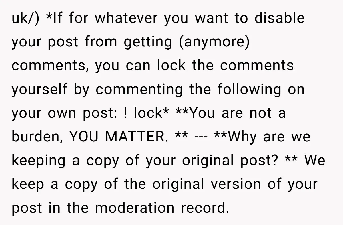 uk/) *If for whatever you want to disable your post from getting (anymore) comments, you can lock the comments yourself by commenting the following on your own post: ! lock*...